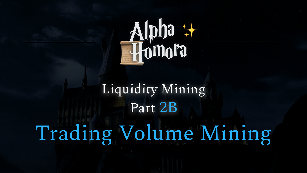 Alpha Homora Announces Liquidity Mining Part 2B Called “Trading Volume Mining”