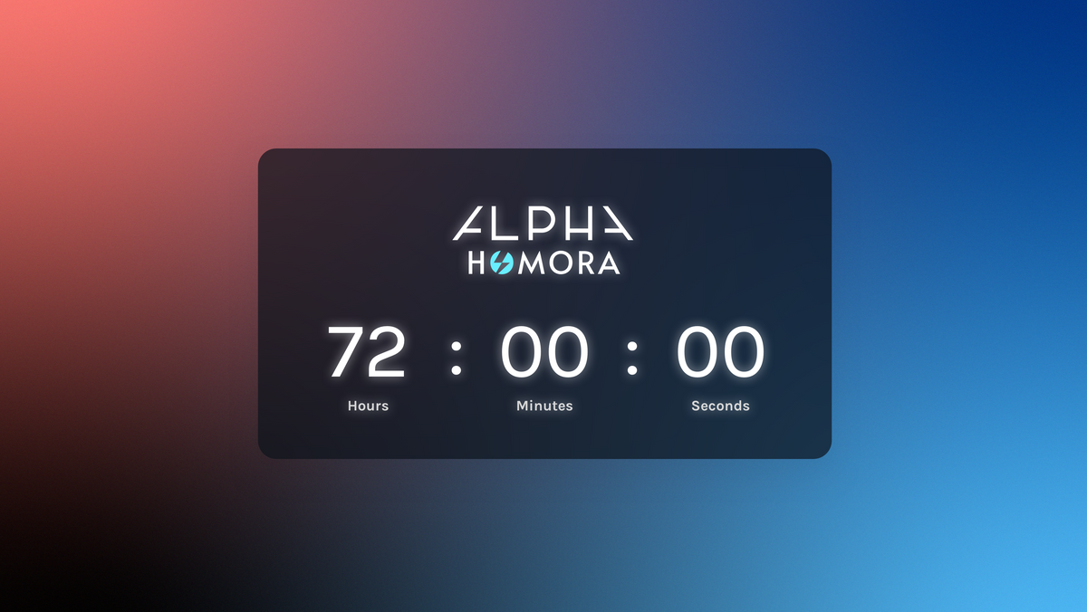 72-Hour Countdown to Alpha Homora V2