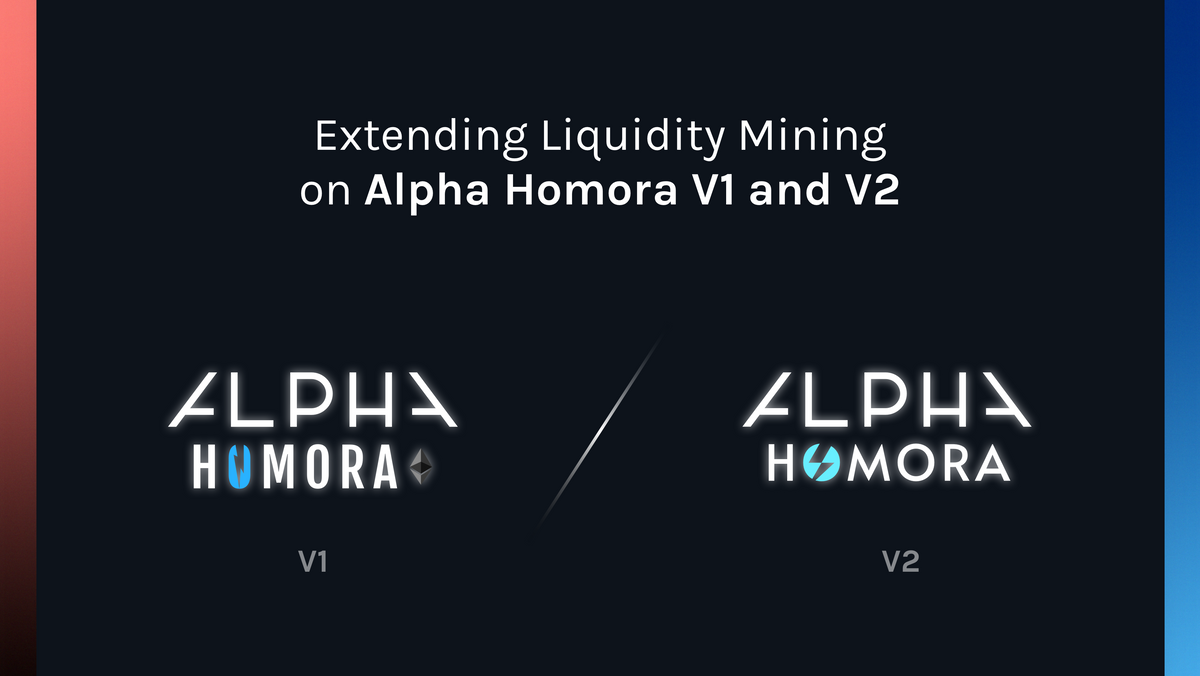 Extending Liquidity Mining for Alpha Homora V1 and V2 on Ethereum