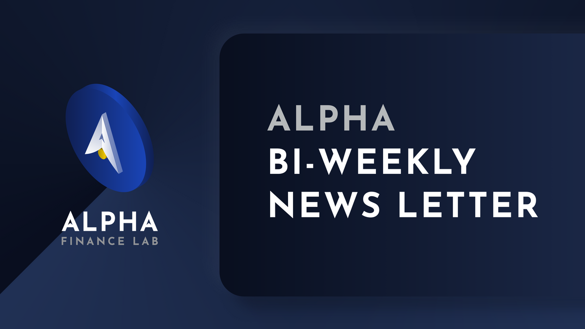 Alpha Bi-Weekly Newsletter