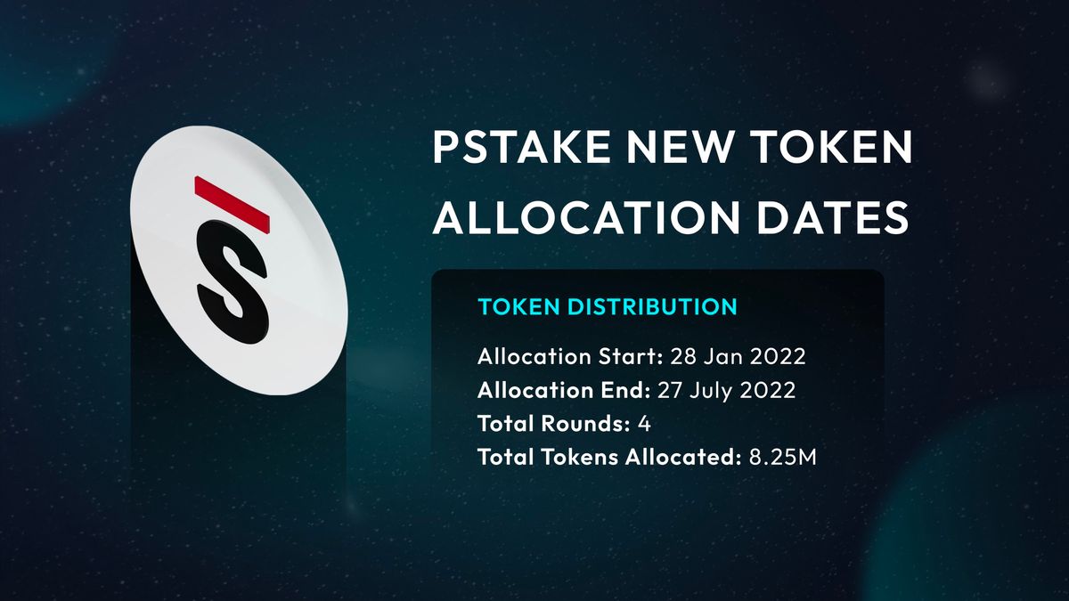 Changes to PSTAKE Token Allocation Dates