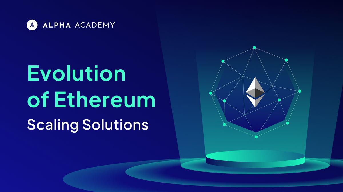 Evolution of Ethereum Scaling Solutions