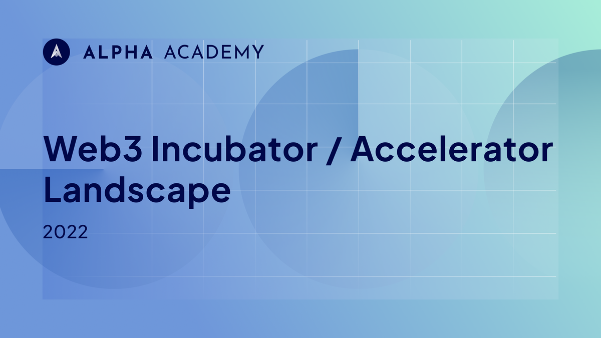 Exploring the Web 3.0 Incubator/Accelerator Landscape