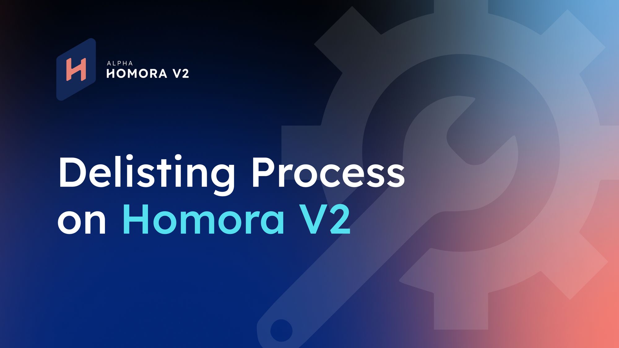 Delisting Process on Homora V2