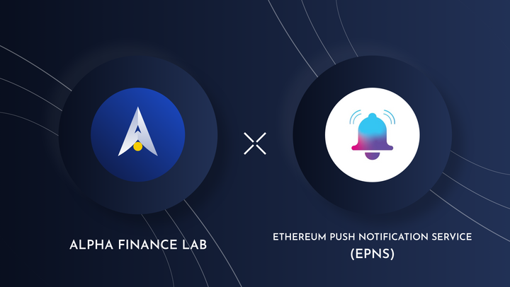 Announcing liquidation notifications by EPNS for Alpha Homora Users